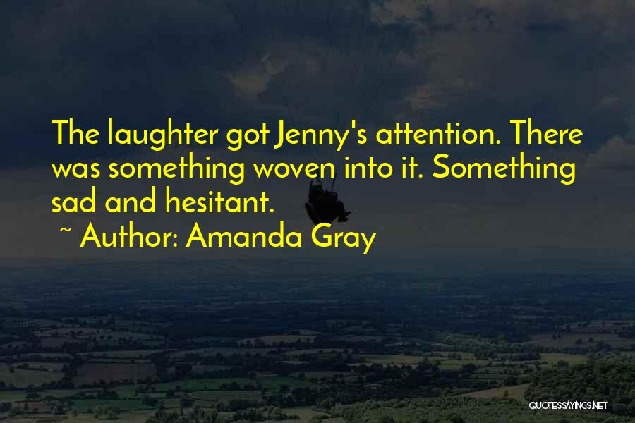 Amanda Gray Quotes 873624