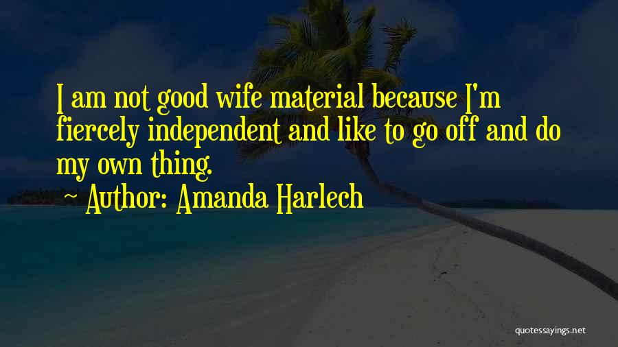 Amanda Harlech Quotes 1424128