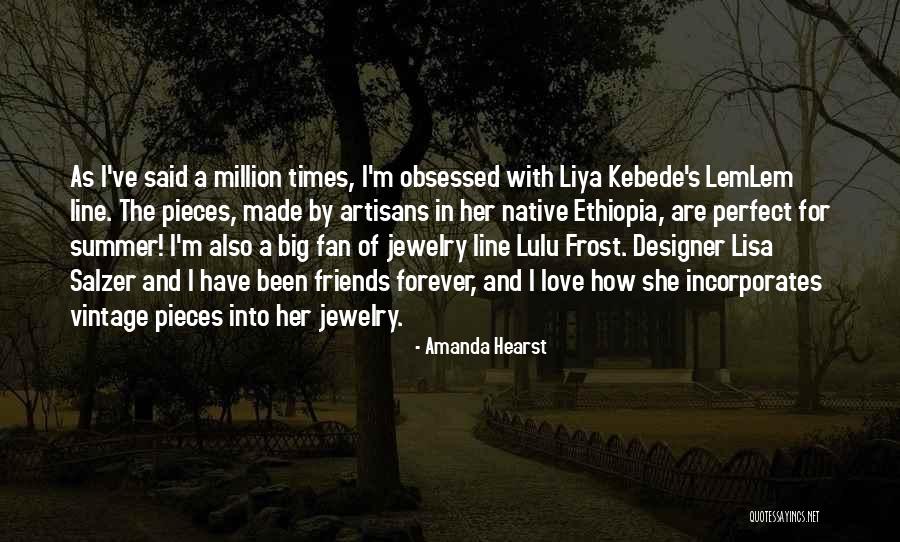 Amanda Hearst Quotes 2140732