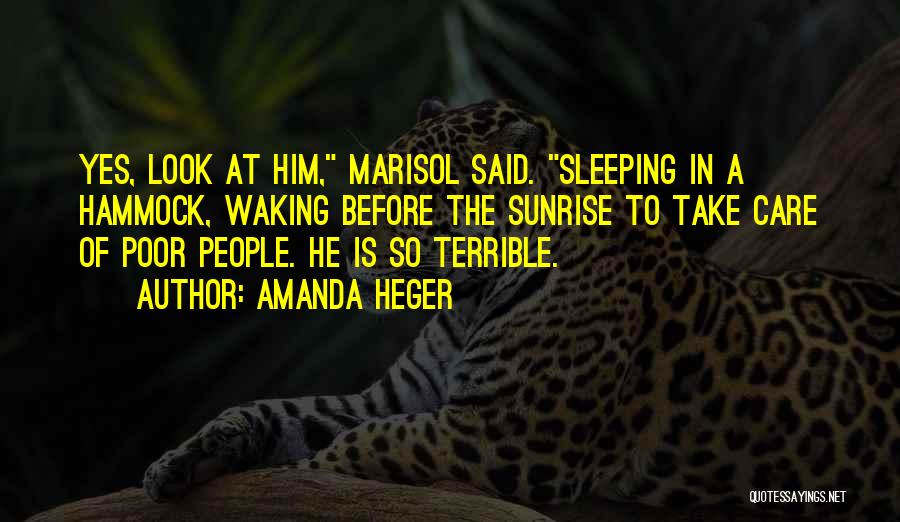 Amanda Heger Quotes 1629679