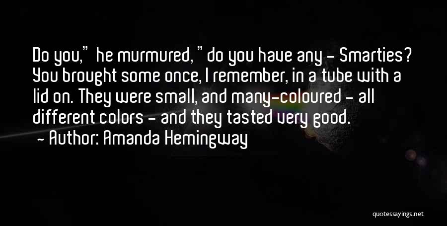 Amanda Hemingway Quotes 768261