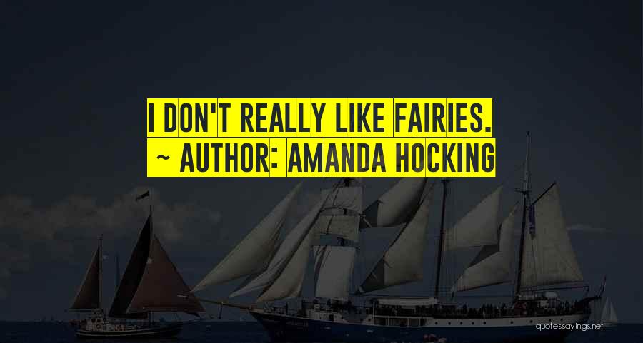 Amanda Hocking Quotes 619029