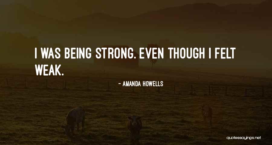 Amanda Howells Quotes 1110654