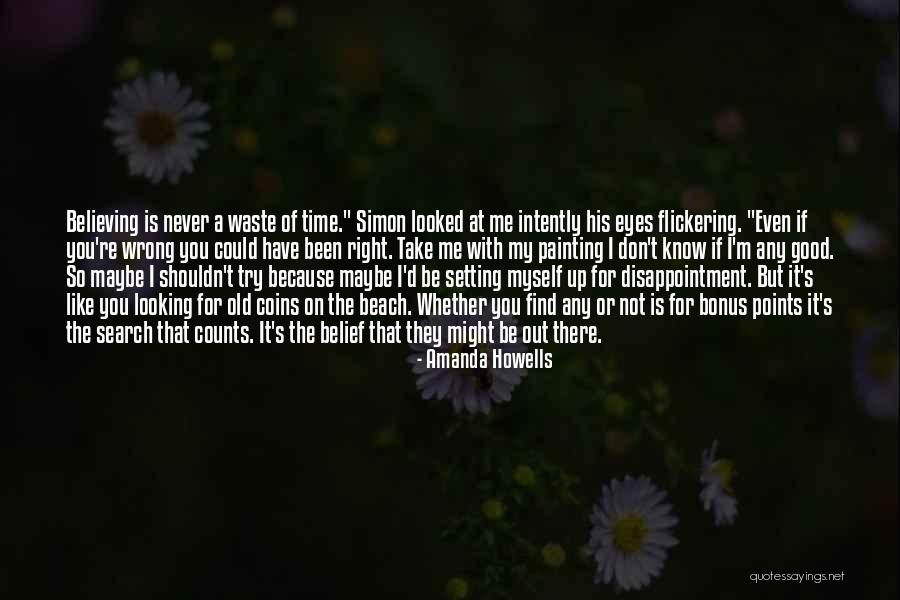 Amanda Howells Quotes 175414