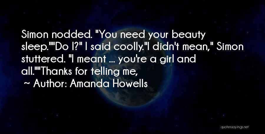 Amanda Howells Quotes 2034882