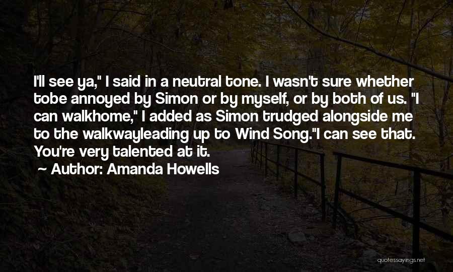 Amanda Howells Quotes 2106344