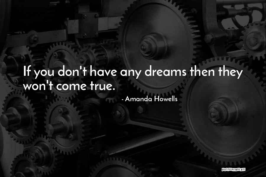 Amanda Howells Quotes 359586