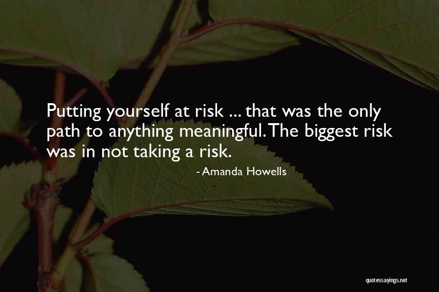 Amanda Howells Quotes 412746