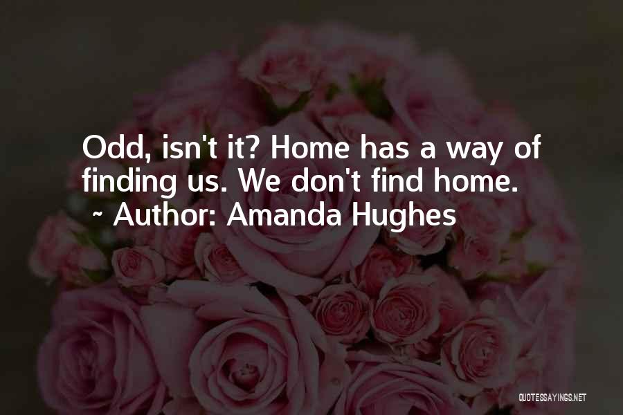 Amanda Hughes Quotes 1202504