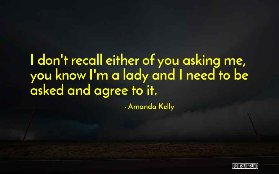 Amanda Kelly Quotes 979491