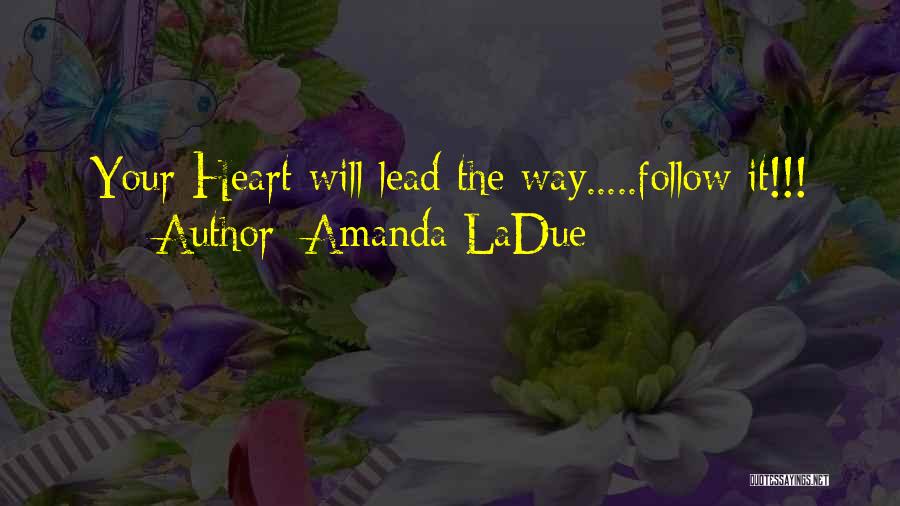 Amanda LaDue Quotes 1482022