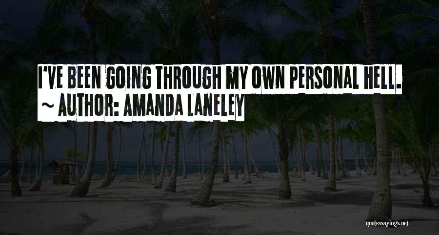 Amanda Laneley Quotes 1849651