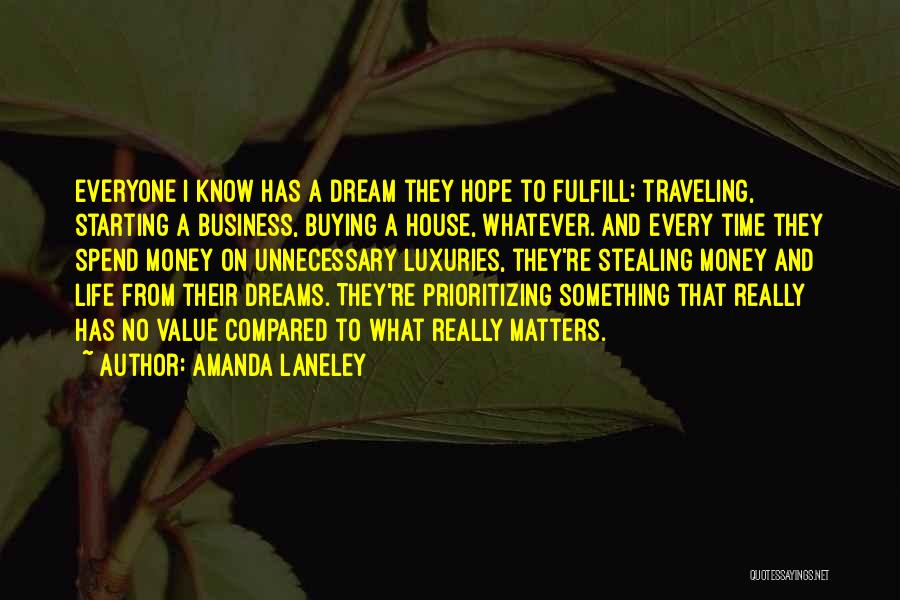 Amanda Laneley Quotes 577224