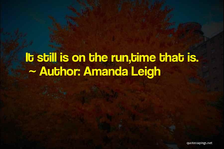 Amanda Leigh Quotes 1294850