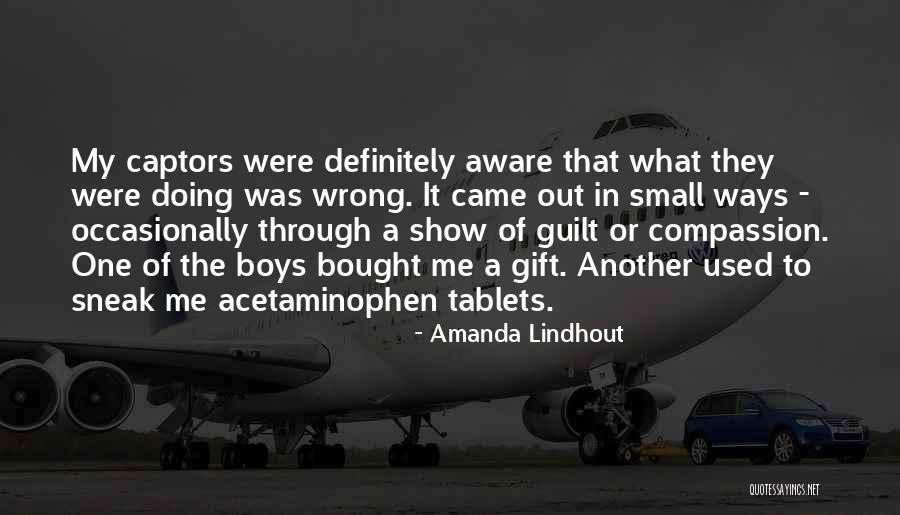 Amanda Lindhout Quotes 1285124