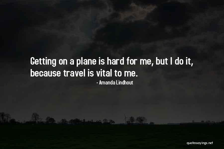 Amanda Lindhout Quotes 1658668