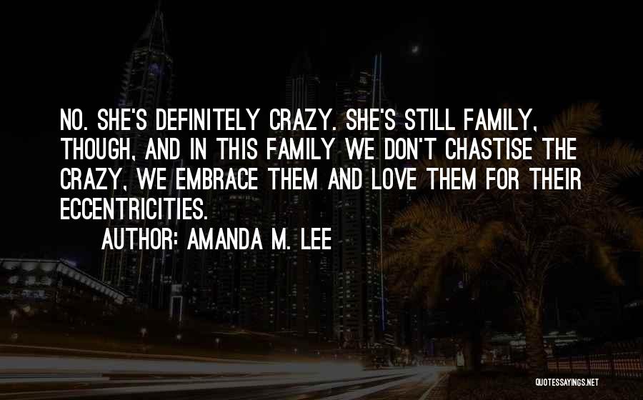 Amanda M. Lee Quotes 262924