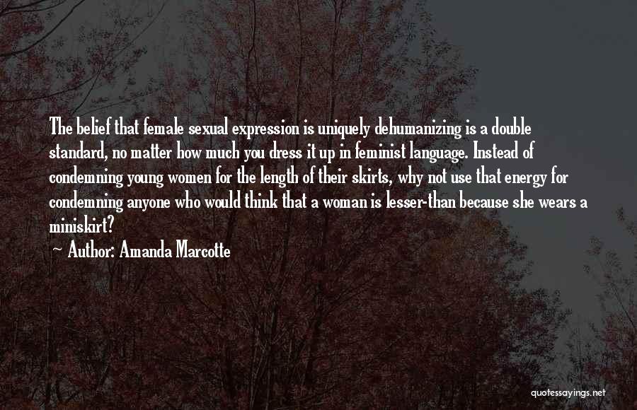 Amanda Marcotte Quotes 912592