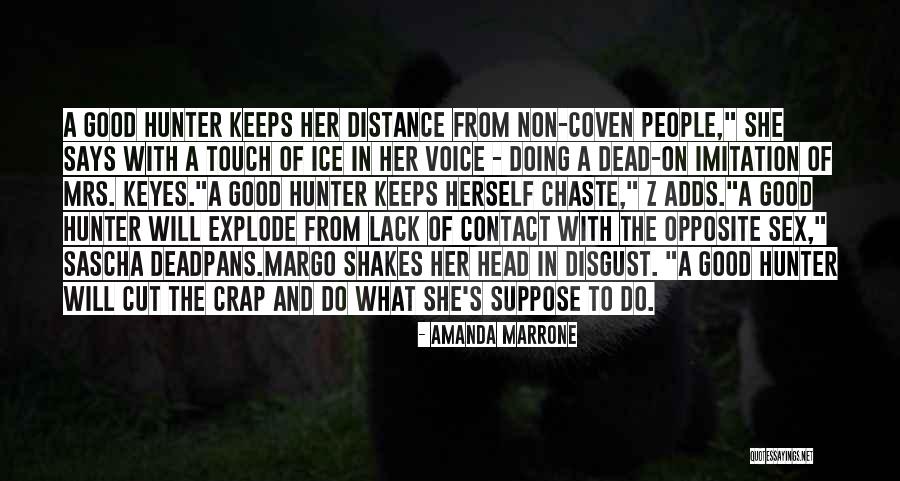 Amanda Marrone Quotes 1072598