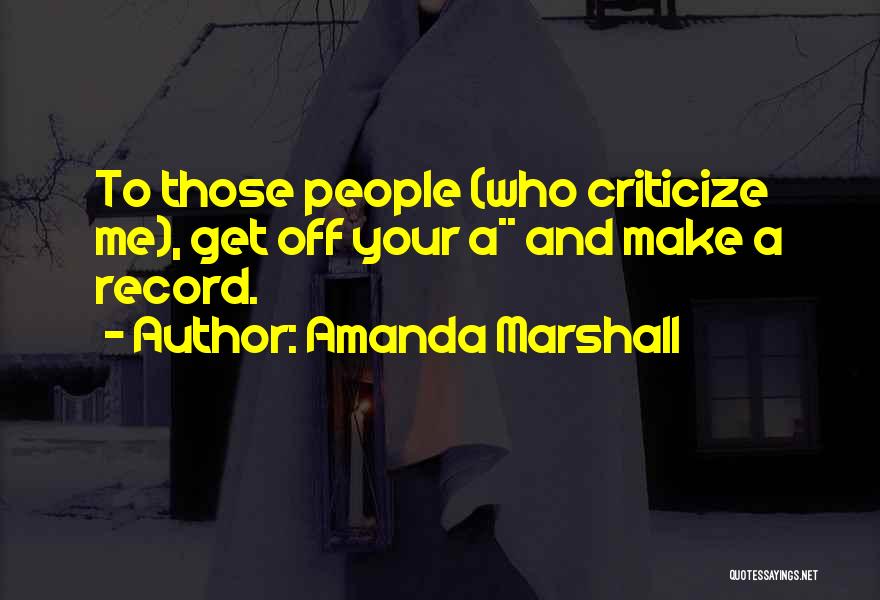 Amanda Marshall Quotes 1480948