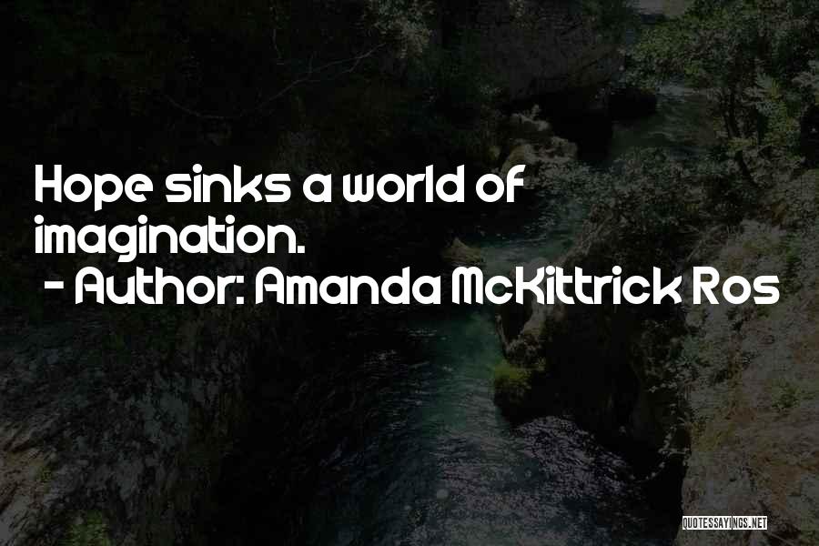 Amanda McKittrick Ros Quotes 2156508