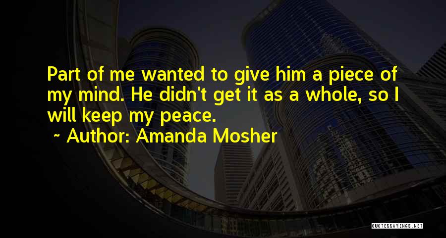 Amanda Mosher Quotes 1065104