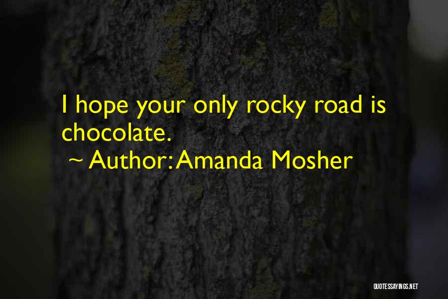 Amanda Mosher Quotes 1130550