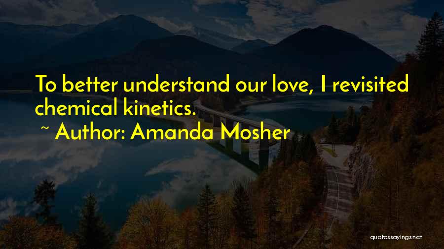 Amanda Mosher Quotes 1971256