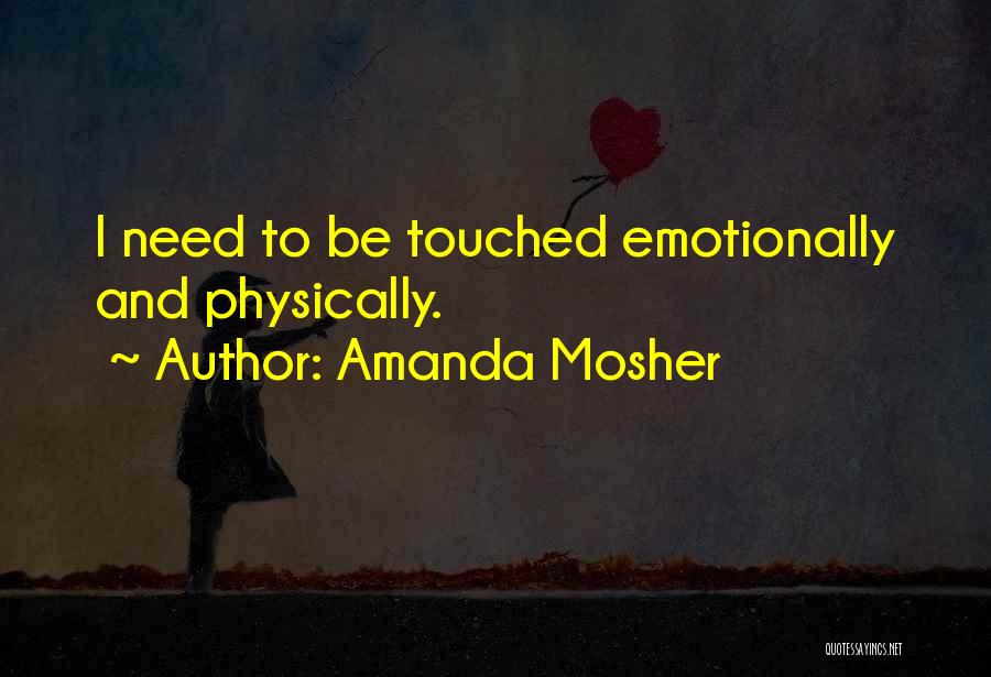 Amanda Mosher Quotes 681258
