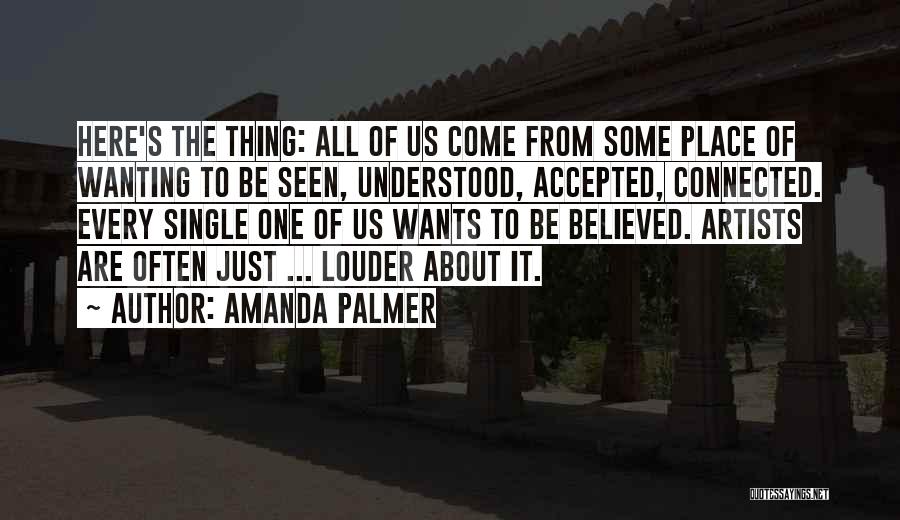 Amanda Palmer Quotes 1728006