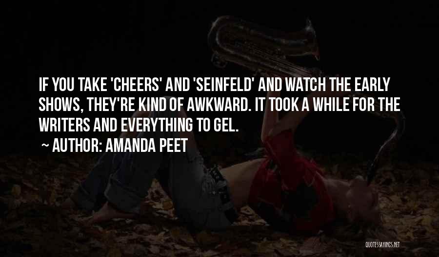 Amanda Peet Quotes 1249796