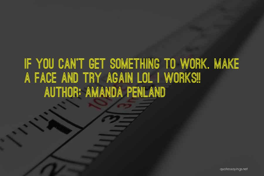 Amanda Penland Quotes 1915090