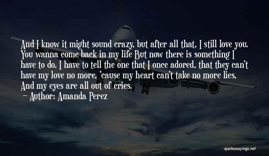 Amanda Perez Quotes 725440