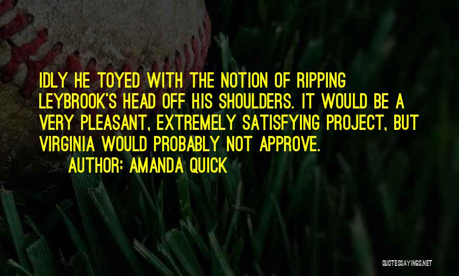 Amanda Quick Quotes 1203562