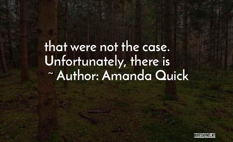 Amanda Quick Quotes 2153241