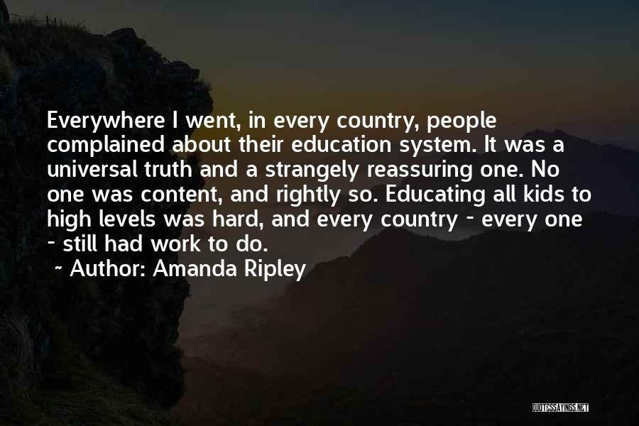 Amanda Ripley Quotes 1349069