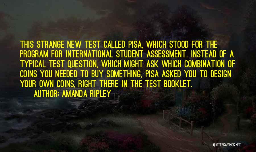 Amanda Ripley Quotes 1501666