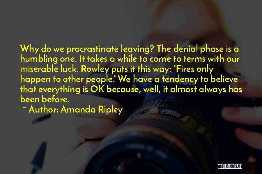 Amanda Ripley Quotes 621108