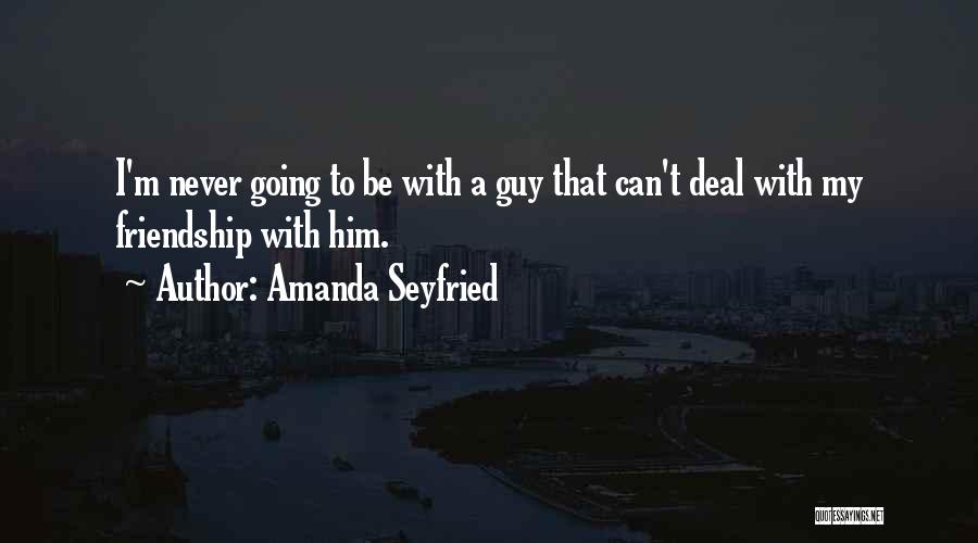 Amanda Seyfried Quotes 110529
