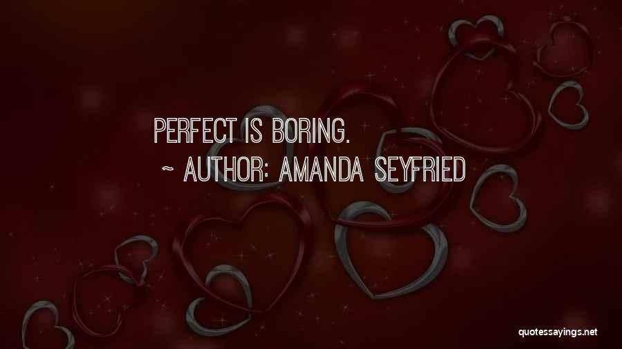 Amanda Seyfried Quotes 1210339