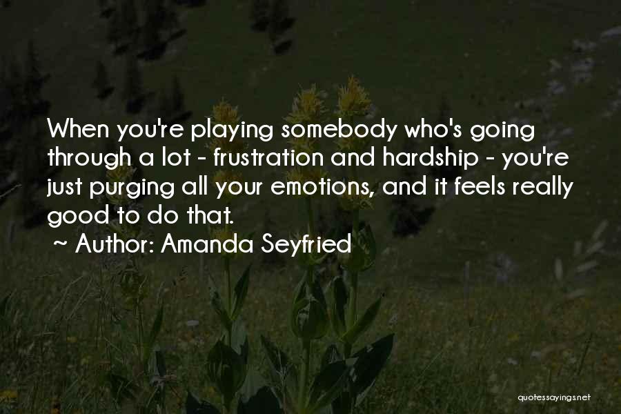 Amanda Seyfried Quotes 1219775
