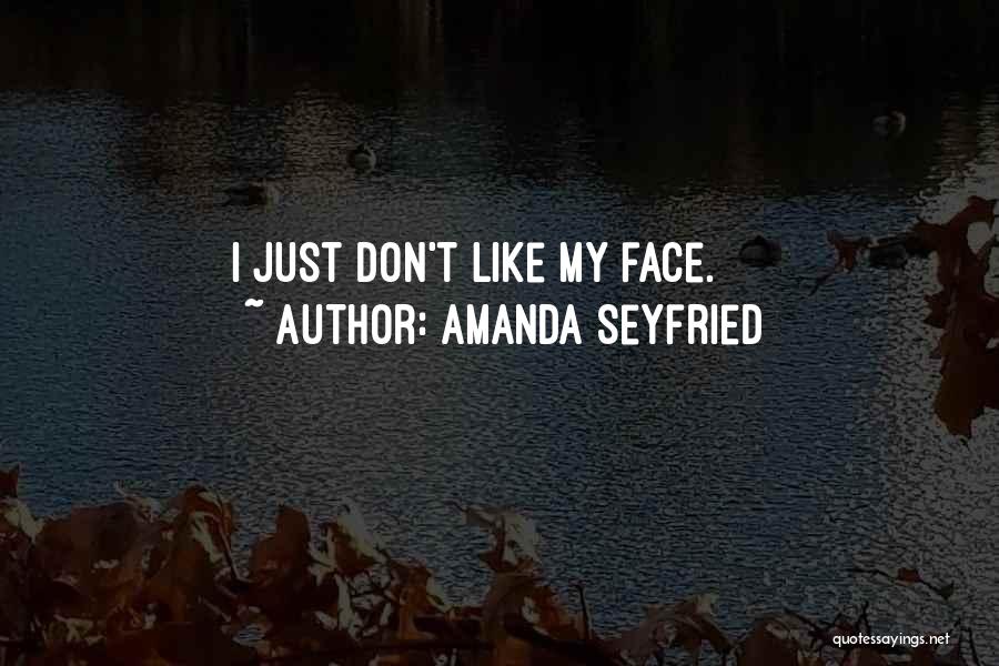 Amanda Seyfried Quotes 1415075