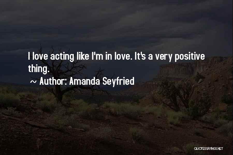 Amanda Seyfried Quotes 296109