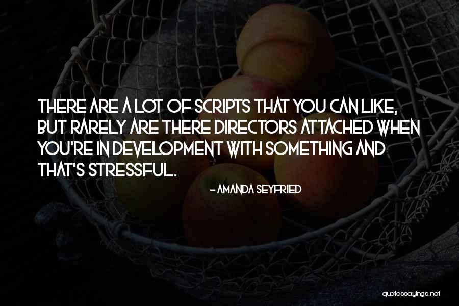 Amanda Seyfried Quotes 910605