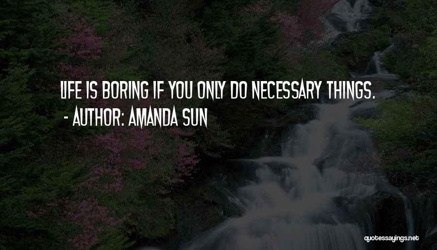 Amanda Sun Quotes 122279