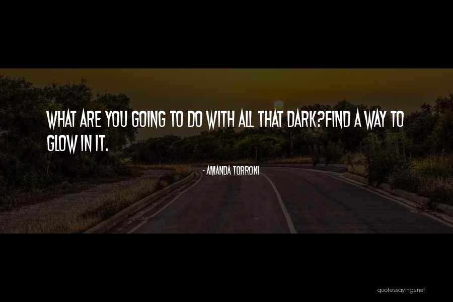 Amanda Torroni Quotes 880557 Amanda Torroni Quotes 880557