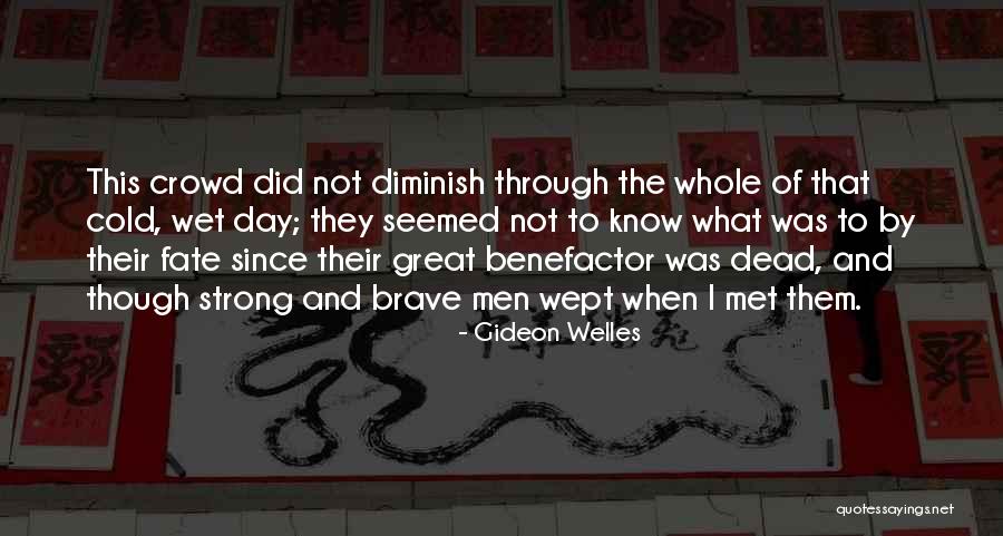 Amandes Morceaux Quotes By Gideon Welles