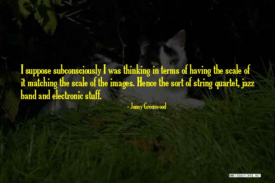 Amandio Vaz Quotes By Jonny Greenwood Amandio Vaz Quotes By Jonny Greenwood
