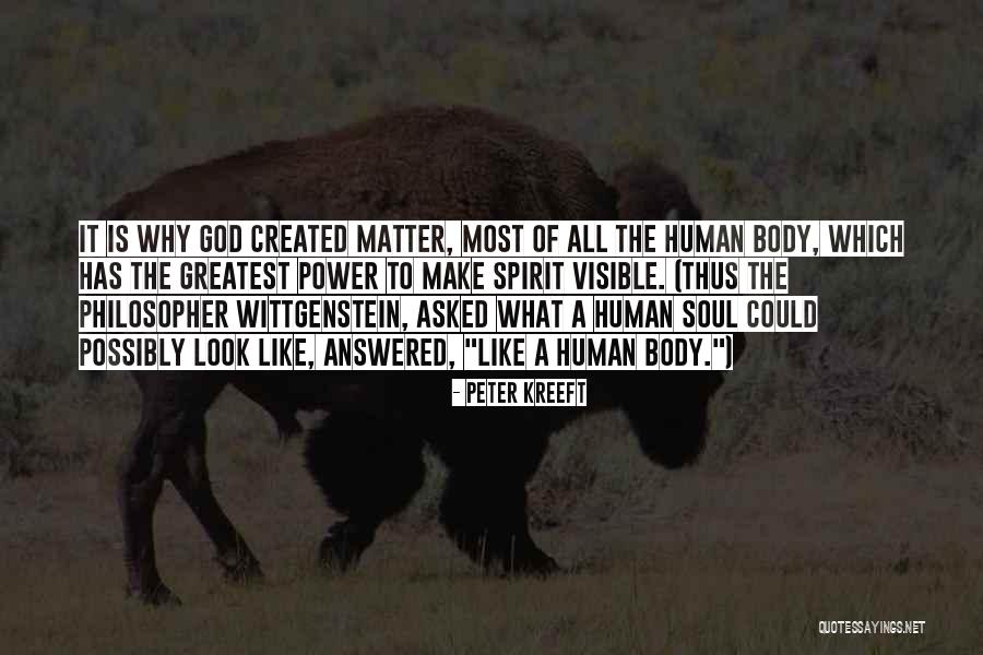 Amandus Restoranas Quotes By Peter Kreeft Amandus Restoranas Quotes By Peter Kreeft