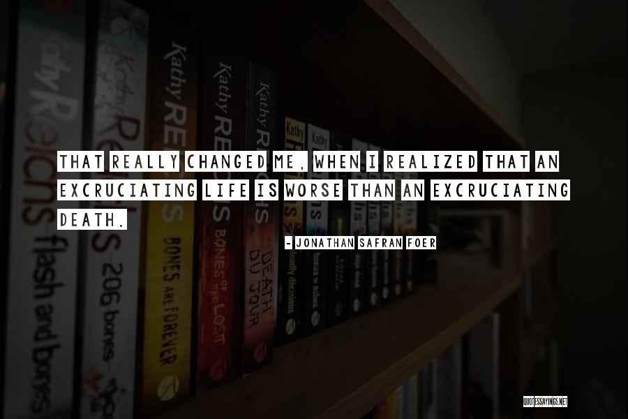 Amanecer Rojo Quotes By Jonathan Safran Foer Amanecer Rojo Quotes By Jonathan Safran Foer